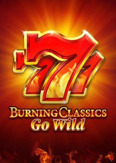 Burning Classics Go Wild